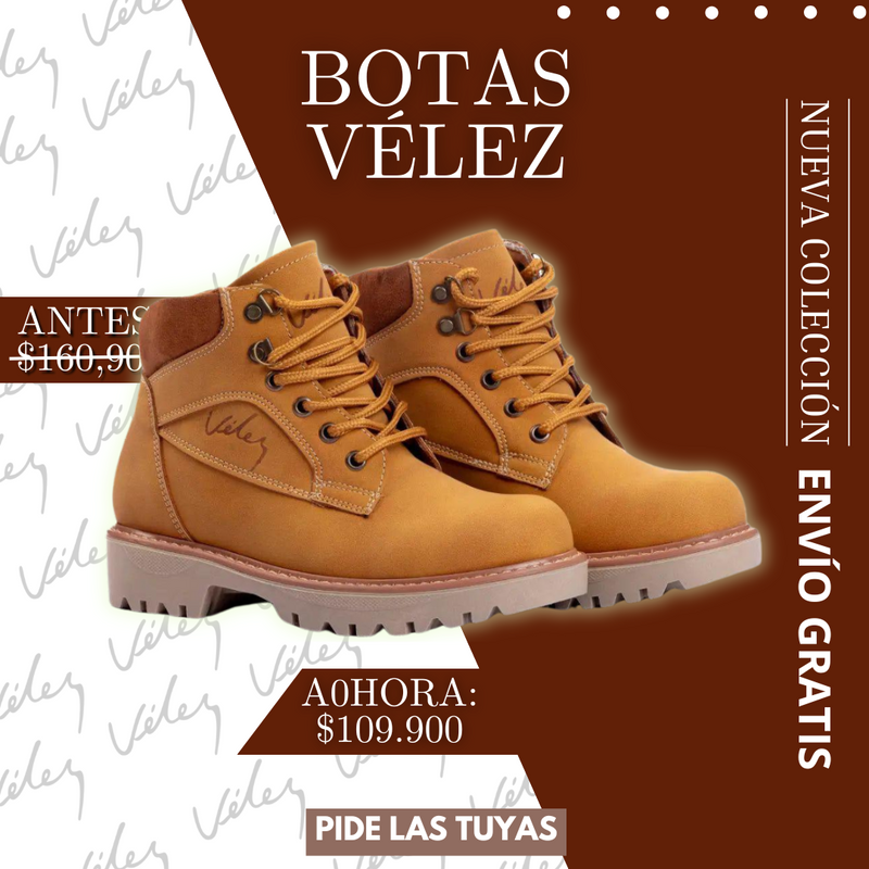 BOTA VELEZ UNISEX®   ¡No te quedes sin las tuyas!